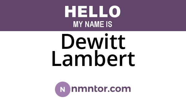 Dewitt Lambert