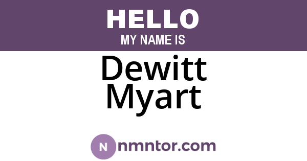 Dewitt Myart