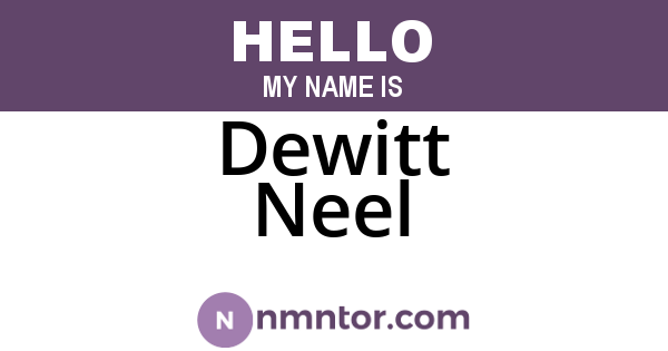 Dewitt Neel
