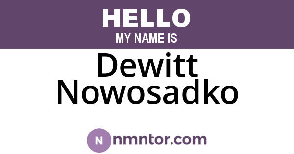 Dewitt Nowosadko