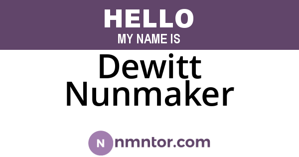 Dewitt Nunmaker