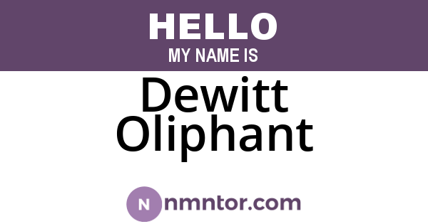 Dewitt Oliphant