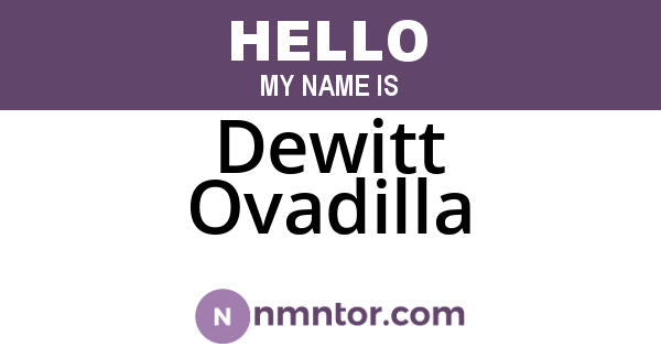 Dewitt Ovadilla