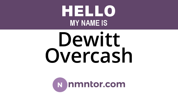 Dewitt Overcash