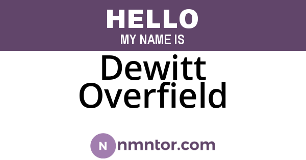 Dewitt Overfield