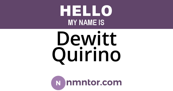 Dewitt Quirino