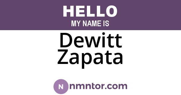 Dewitt Zapata
