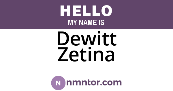 Dewitt Zetina