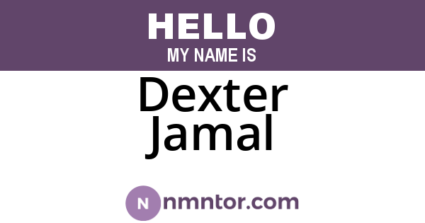 Dexter Jamal