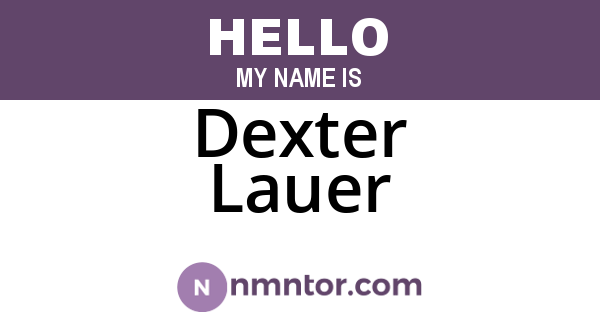Dexter Lauer