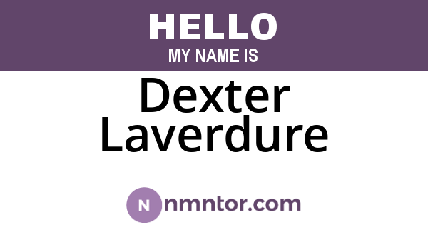 Dexter Laverdure