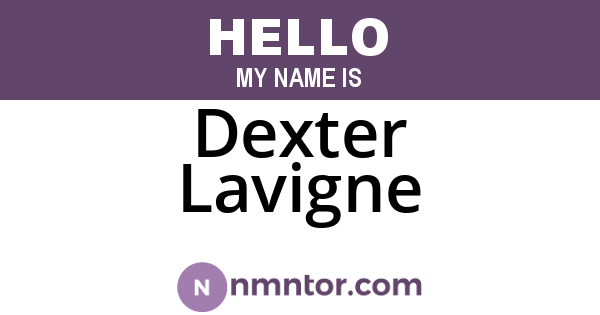 Dexter Lavigne