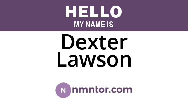 Dexter Lawson