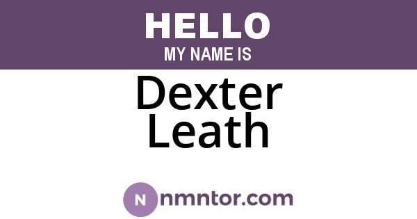 Dexter Leath