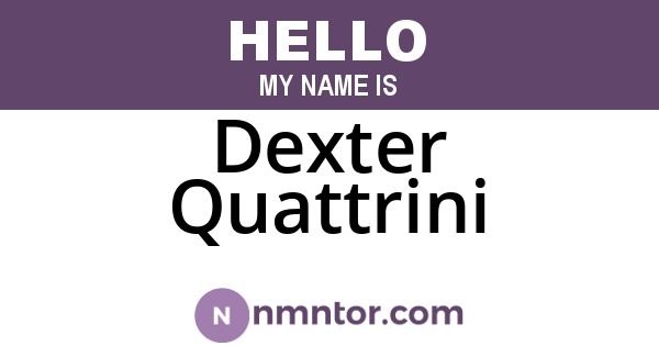 Dexter Quattrini
