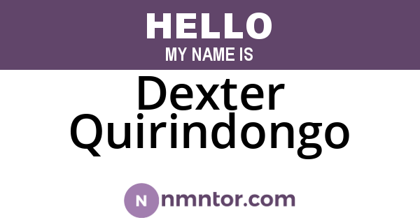 Dexter Quirindongo
