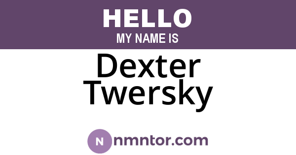 Dexter Twersky