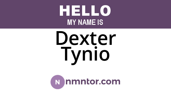 Dexter Tynio