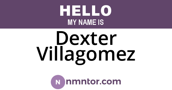 Dexter Villagomez