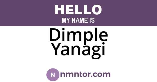 Dimple Yanagi