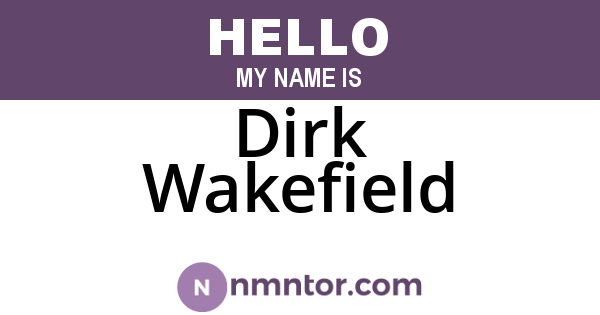 Dirk Wakefield