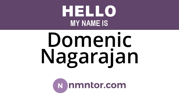 Domenic Nagarajan