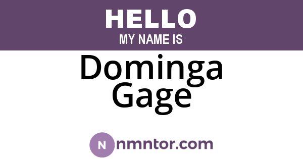 Dominga Gage