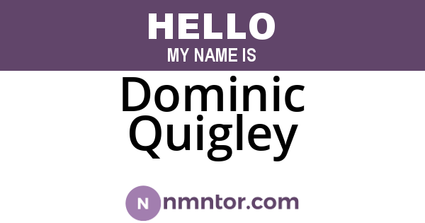 Dominic Quigley