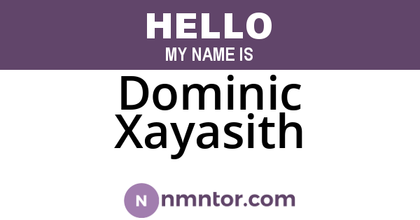 Dominic Xayasith