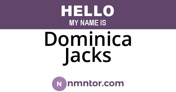 Dominica Jacks
