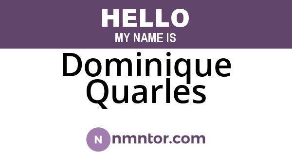 Dominique Quarles