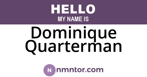 Dominique Quarterman