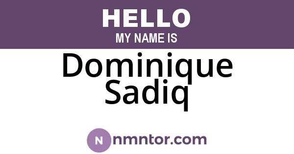 Dominique Sadiq