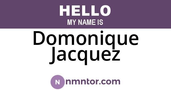 Domonique Jacquez