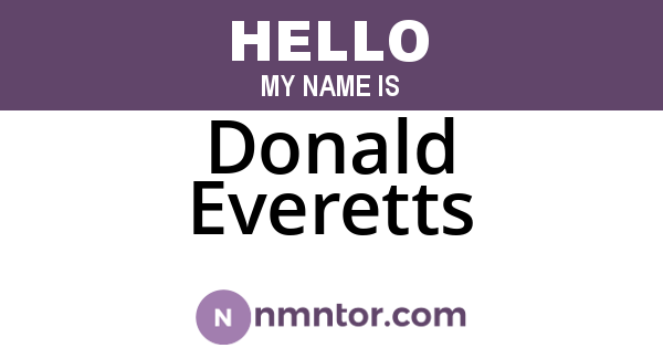 Donald Everetts
