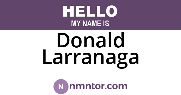 Donald Larranaga