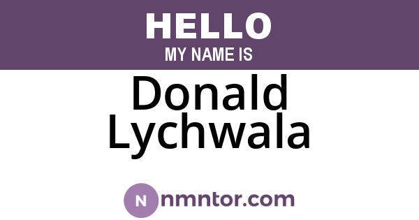 Donald Lychwala