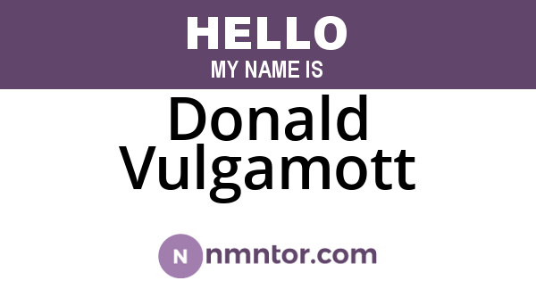 Donald Vulgamott