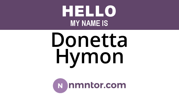 Donetta Hymon