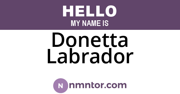Donetta Labrador