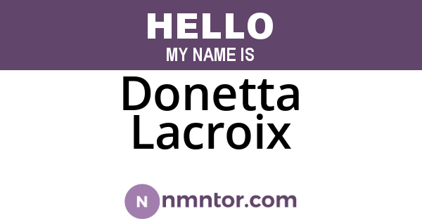 Donetta Lacroix