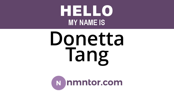 Donetta Tang