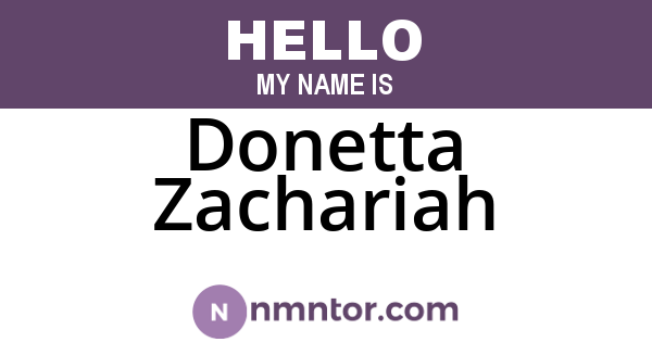 Donetta Zachariah