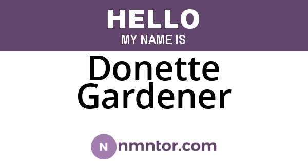 Donette Gardener