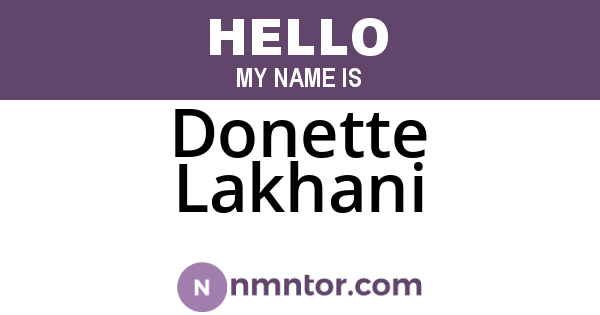 Donette Lakhani