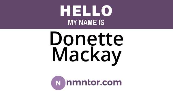 Donette Mackay