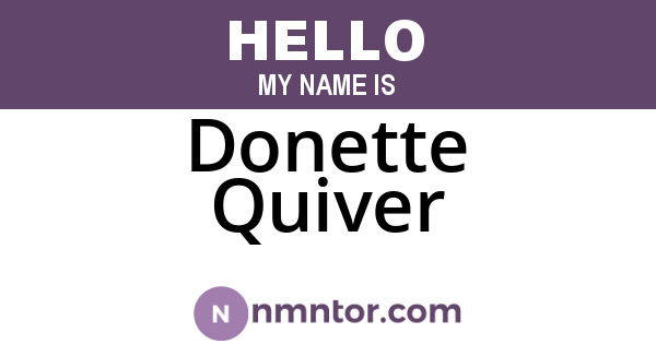 Donette Quiver
