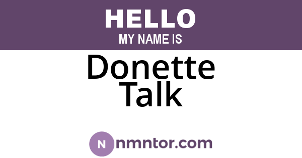 Donette Talk