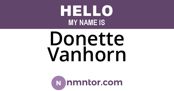 Donette Vanhorn