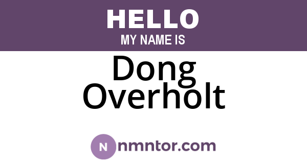 Dong Overholt